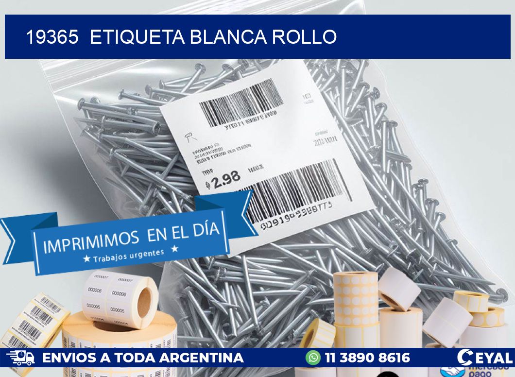 19365  etiqueta blanca rollo