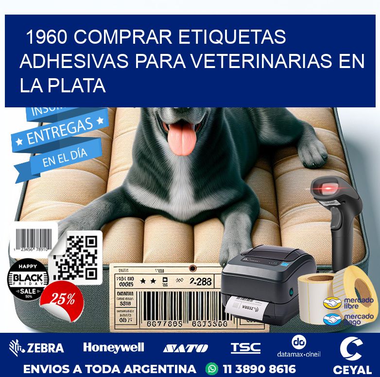1960 COMPRAR ETIQUETAS ADHESIVAS PARA VETERINARIAS EN LA PLATA