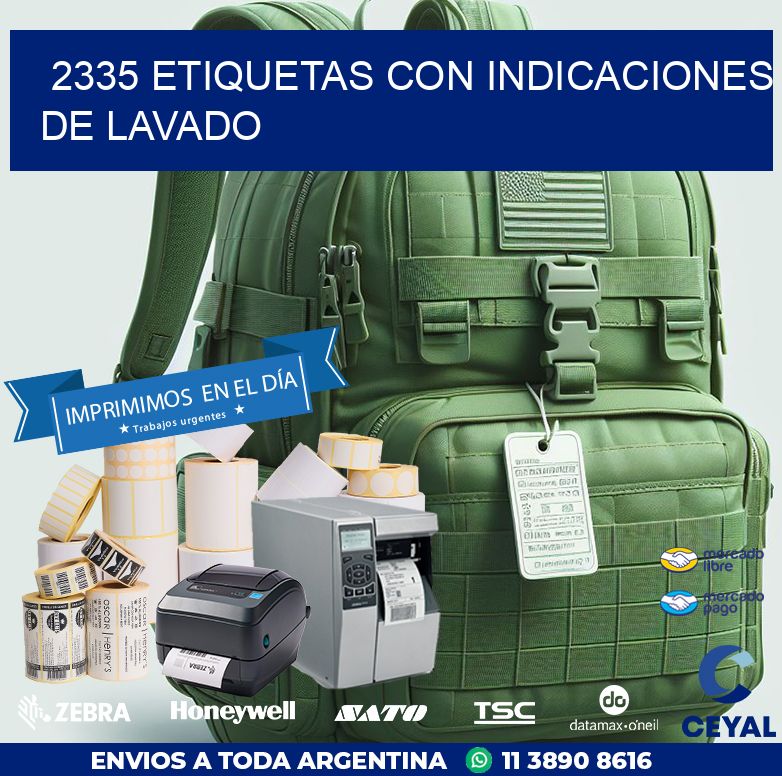 2335 ETIQUETAS CON INDICACIONES DE LAVADO