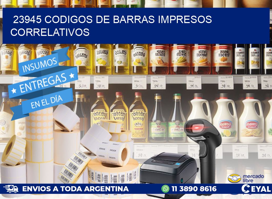 23945 Codigos de barras impresos correlativos