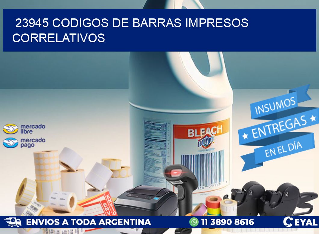 23945 Codigos de barras impresos correlativos
