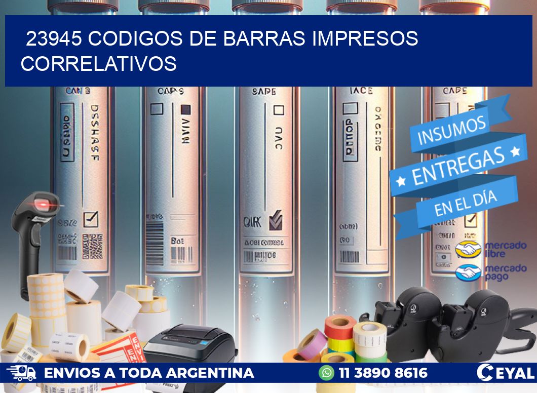 23945 Codigos de barras impresos correlativos