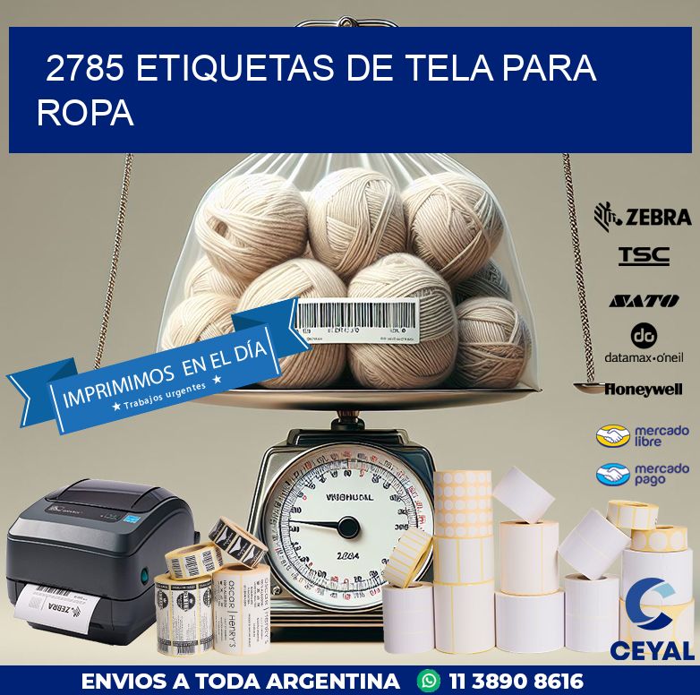 2785 ETIQUETAS DE TELA PARA ROPA