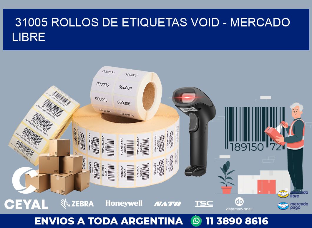31005 ROLLOS DE ETIQUETAS VOID - MERCADO LIBRE