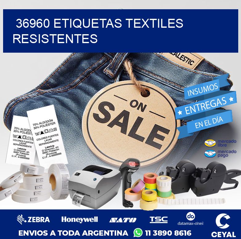 36960 ETIQUETAS TEXTILES RESISTENTES