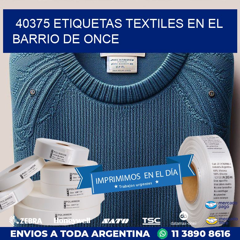 40375 ETIQUETAS TEXTILES EN EL BARRIO DE ONCE