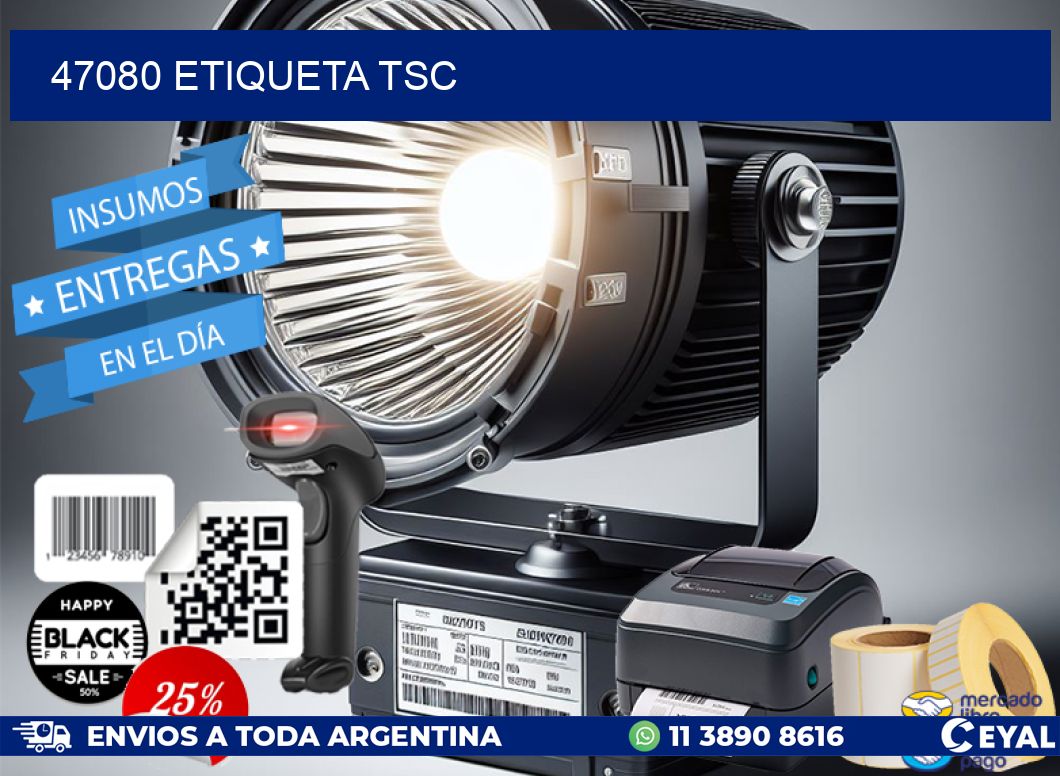 47080 etiqueta tsc