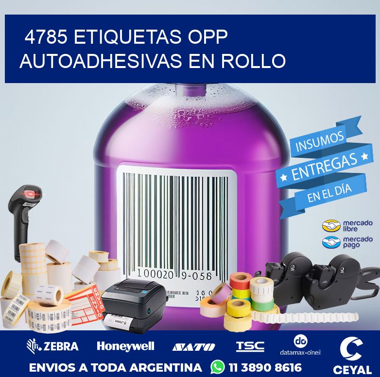 4785 ETIQUETAS OPP AUTOADHESIVAS EN ROLLO