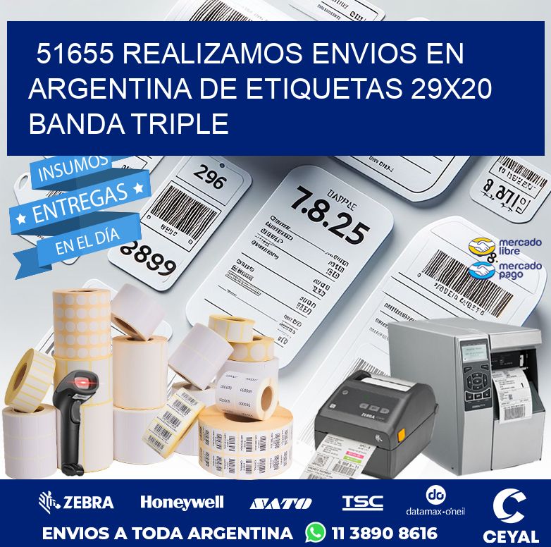51655 REALIZAMOS ENVIOS EN ARGENTINA DE ETIQUETAS 29X20 BANDA TRIPLE
