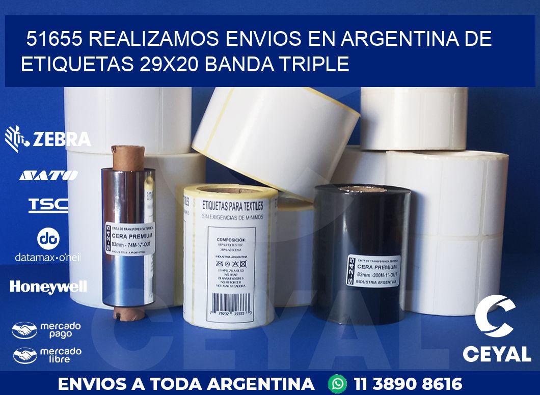 51655 REALIZAMOS ENVIOS EN ARGENTINA DE ETIQUETAS 29X20 BANDA TRIPLE