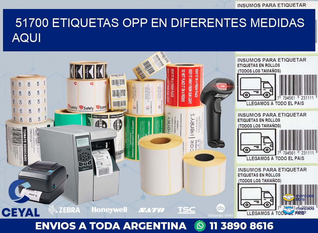 51700 ETIQUETAS OPP EN DIFERENTES MEDIDAS AQUI