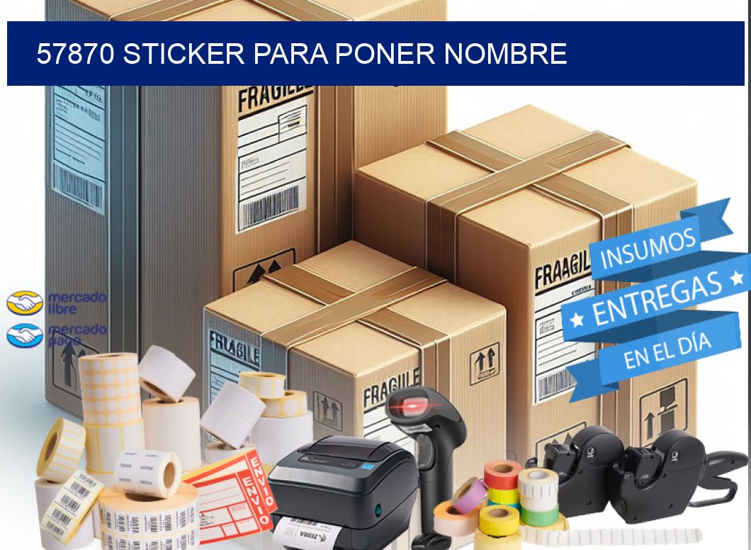 57870 STICKER PARA PONER NOMBRE