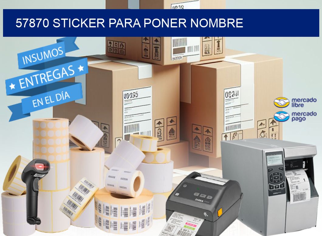 57870 STICKER PARA PONER NOMBRE