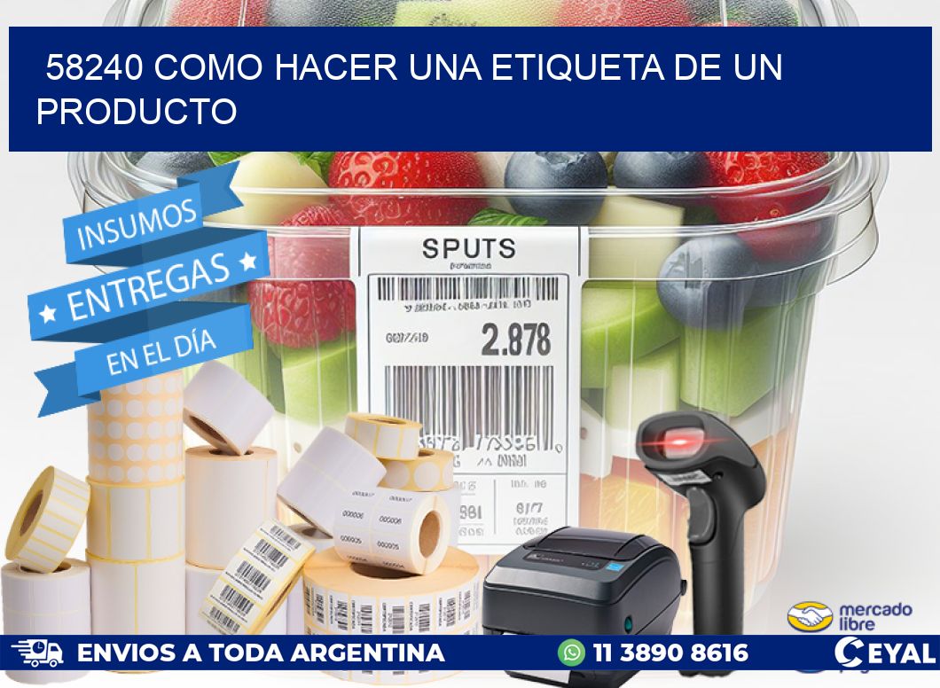 58240 como hacer una etiqueta de un producto