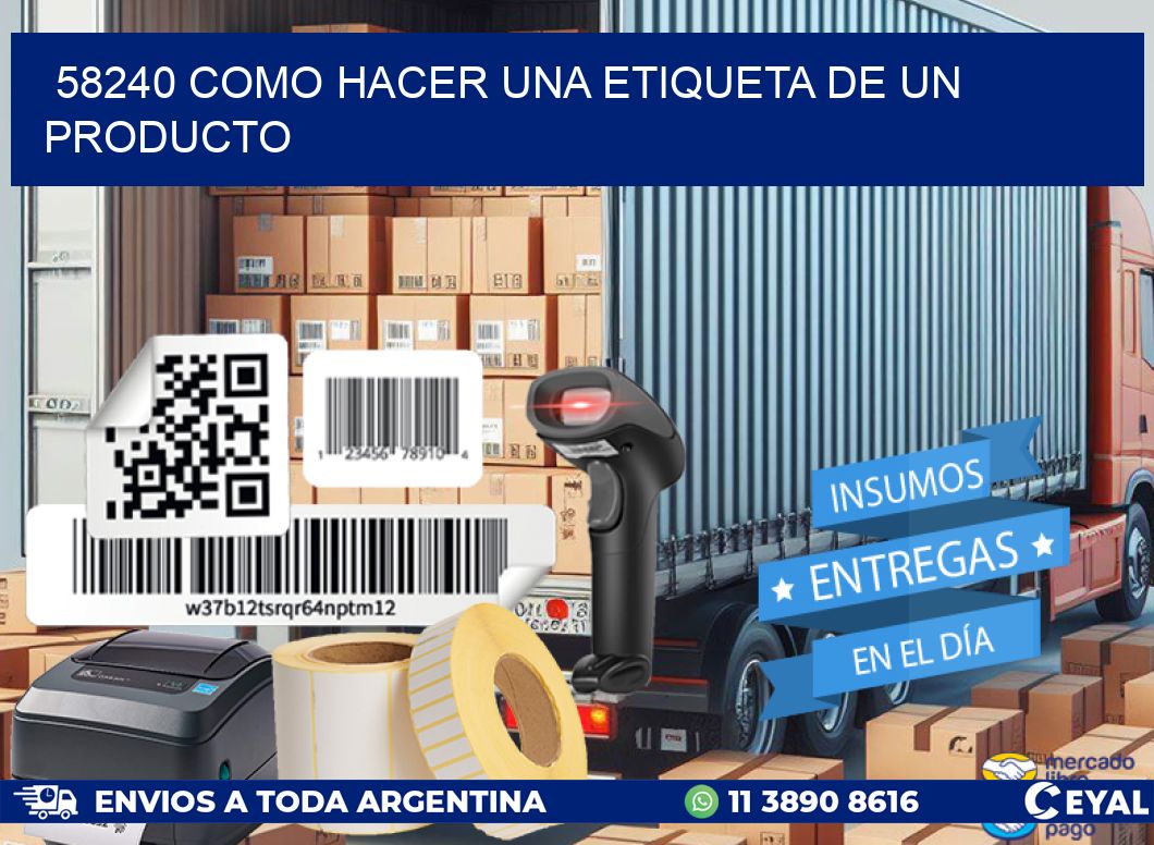 58240 como hacer una etiqueta de un producto