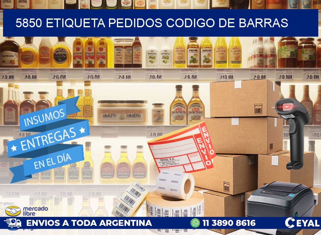 5850 etiqueta pedidos codigo de barras