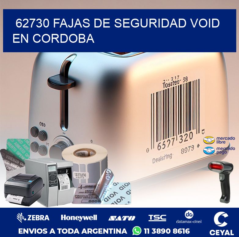 62730 FAJAS DE SEGURIDAD VOID EN CORDOBA