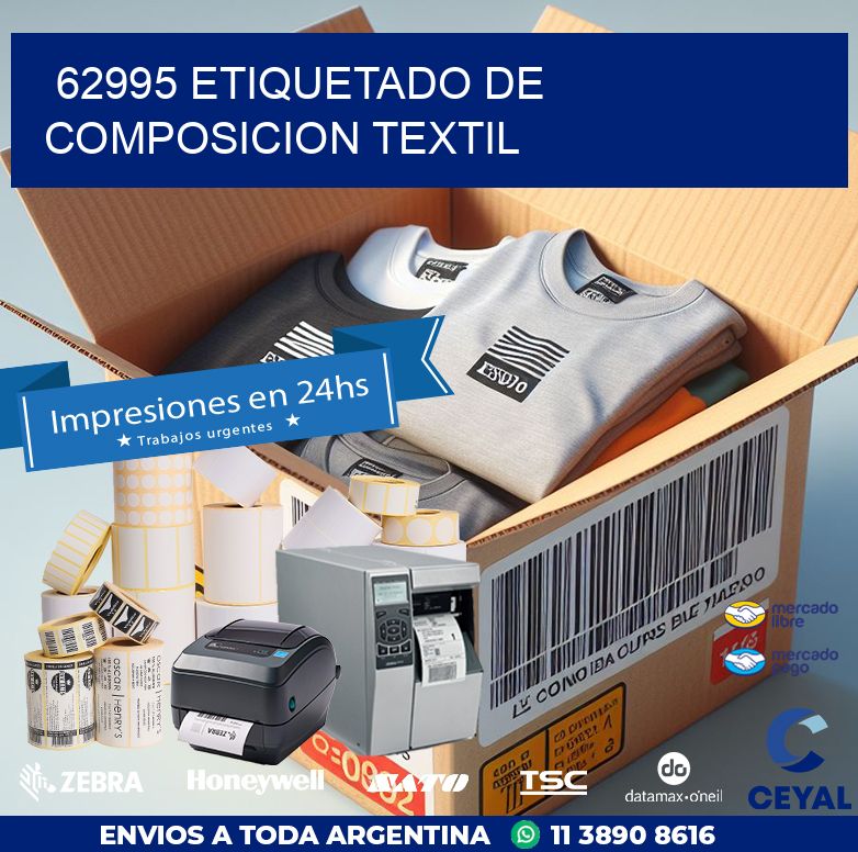 62995 ETIQUETADO DE COMPOSICION TEXTIL