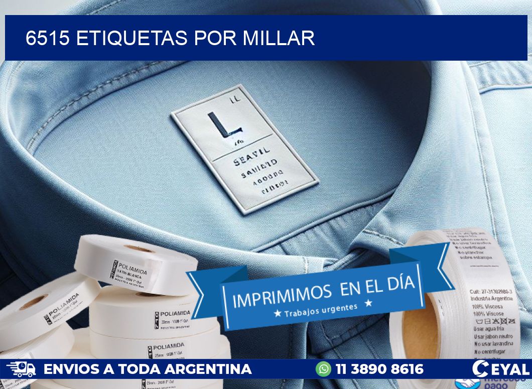 6515 etiquetas por millar