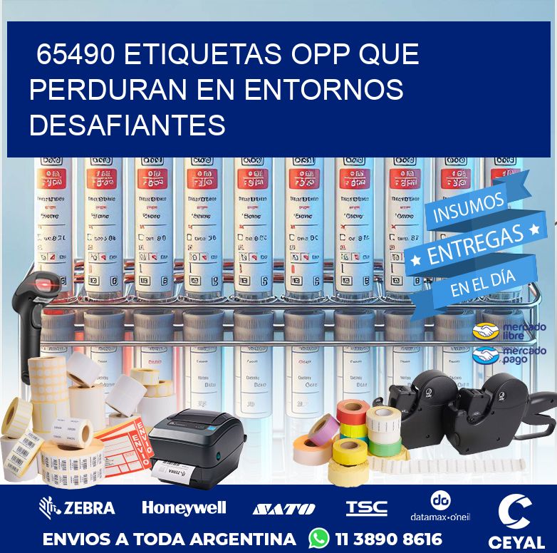 65490 ETIQUETAS OPP QUE PERDURAN EN ENTORNOS DESAFIANTES
