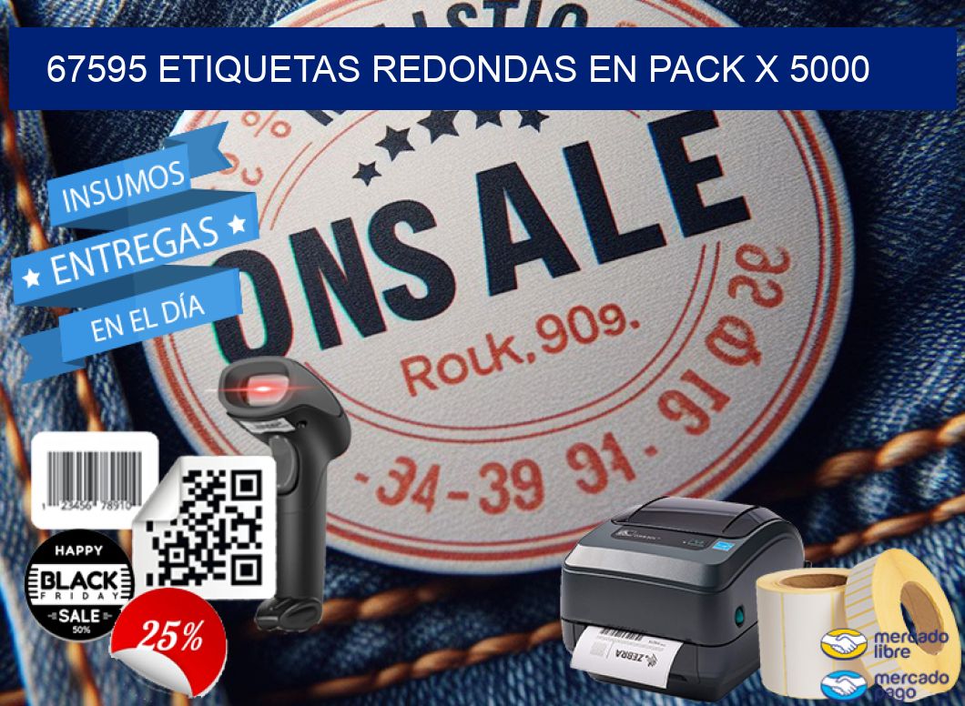 67595 ETIQUETAS REDONDAS EN PACK X 5000