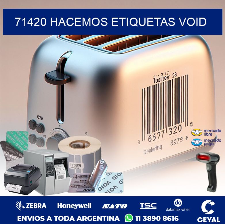 71420 HACEMOS ETIQUETAS VOID
