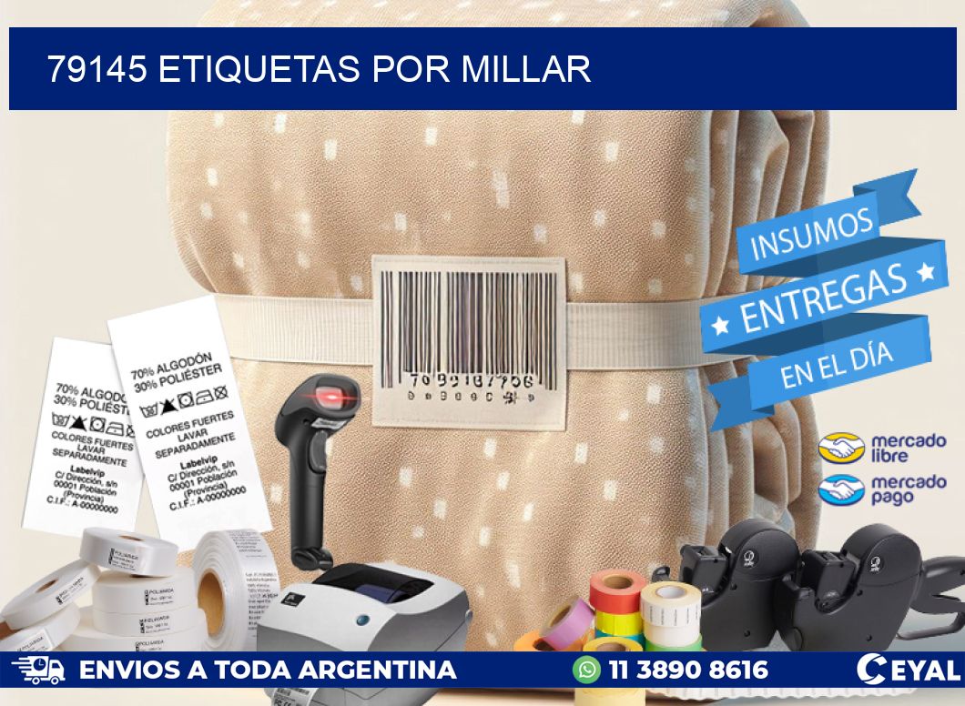 79145 etiquetas por millar