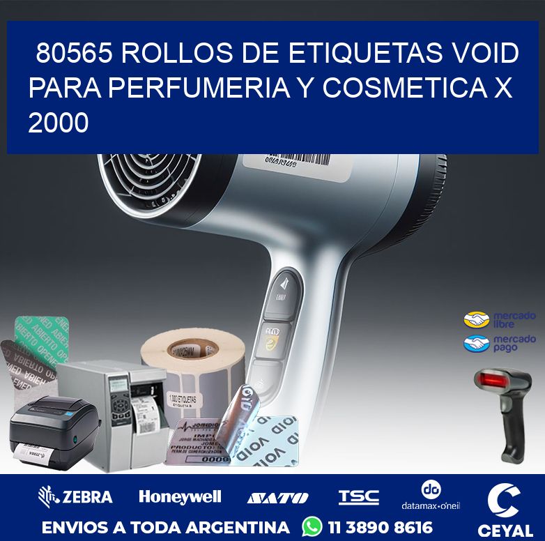80565 ROLLOS DE ETIQUETAS VOID PARA PERFUMERIA Y COSMETICA X 2000