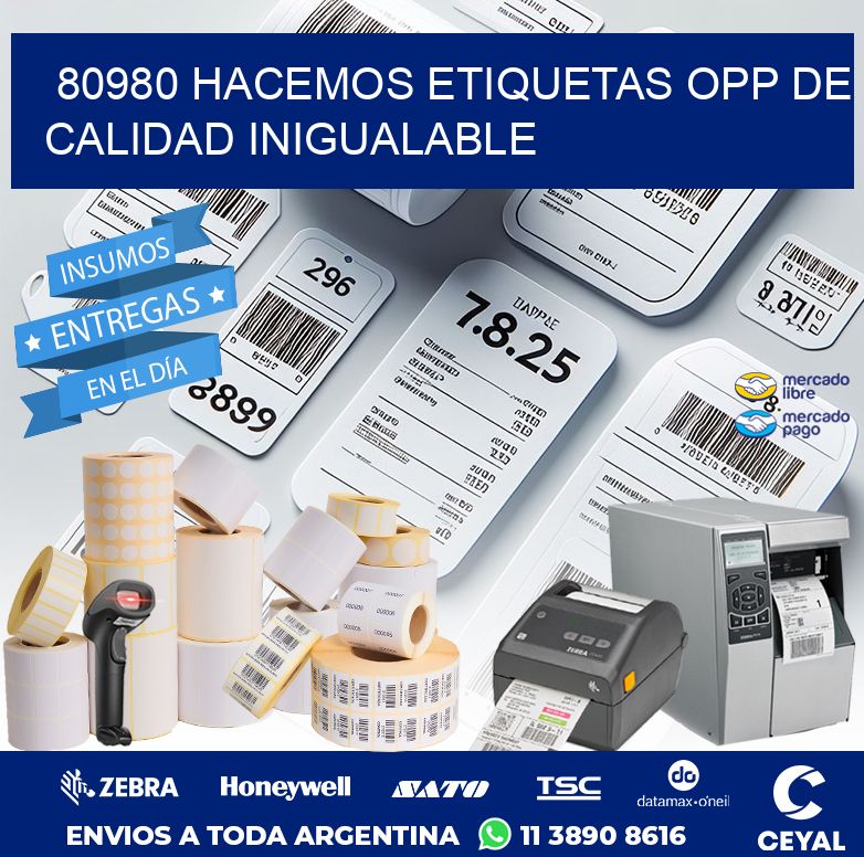80980 HACEMOS ETIQUETAS OPP DE CALIDAD INIGUALABLE