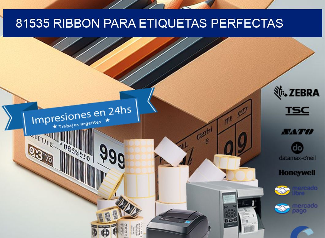 81535 RIBBON PARA ETIQUETAS PERFECTAS