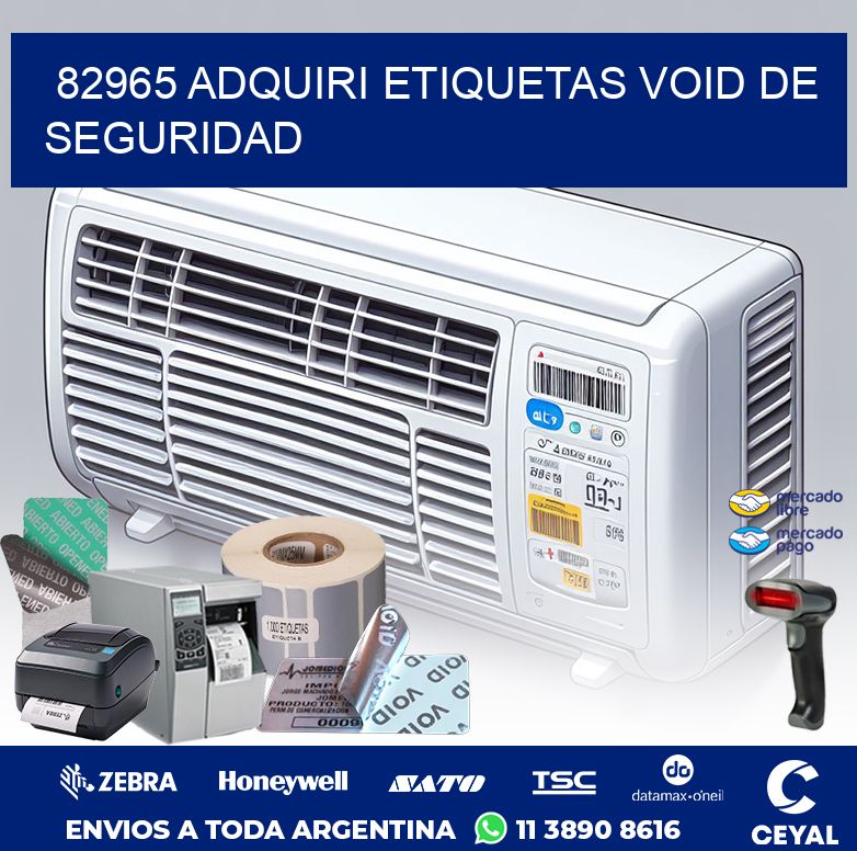 82965 ADQUIRI ETIQUETAS VOID DE SEGURIDAD