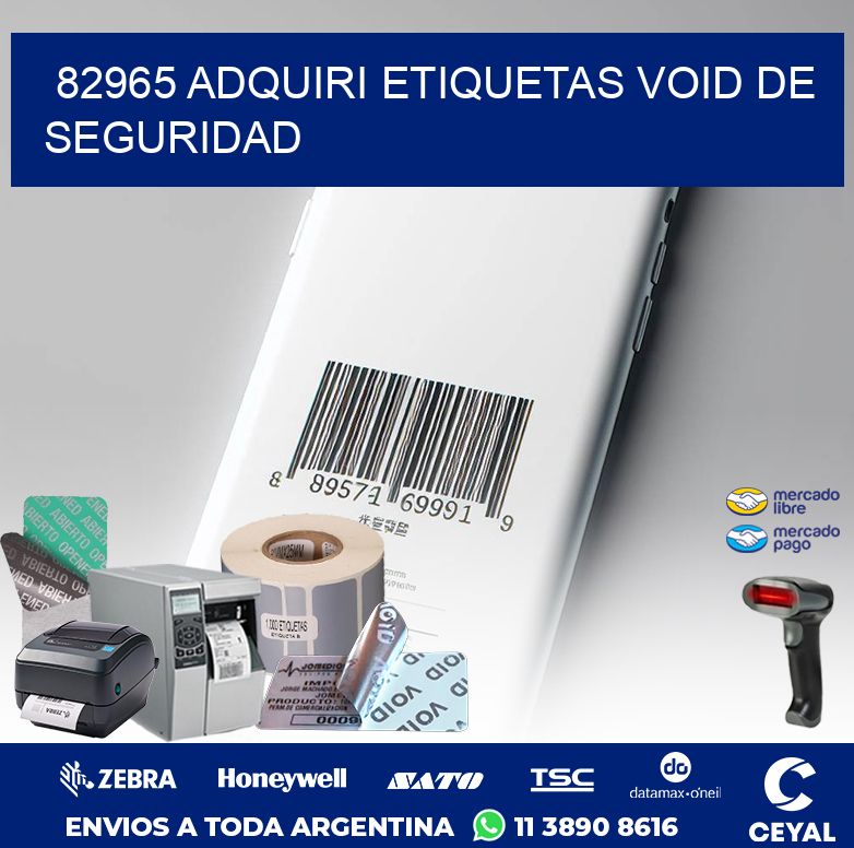 82965 ADQUIRI ETIQUETAS VOID DE SEGURIDAD