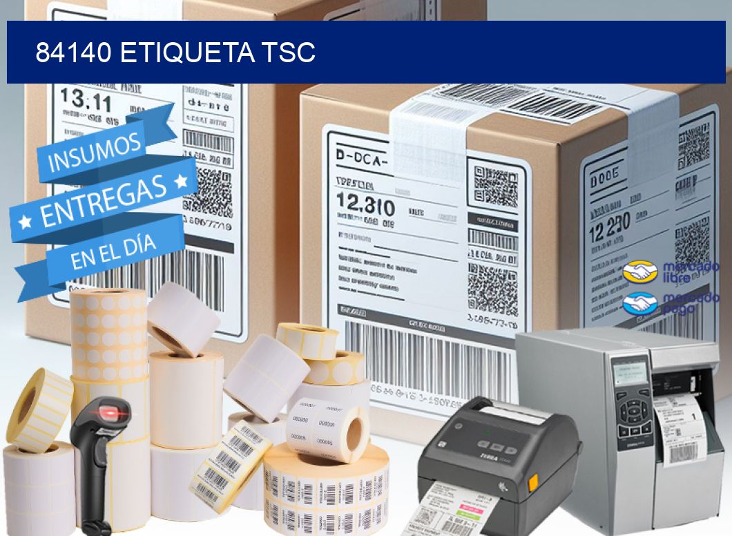 84140 etiqueta tsc