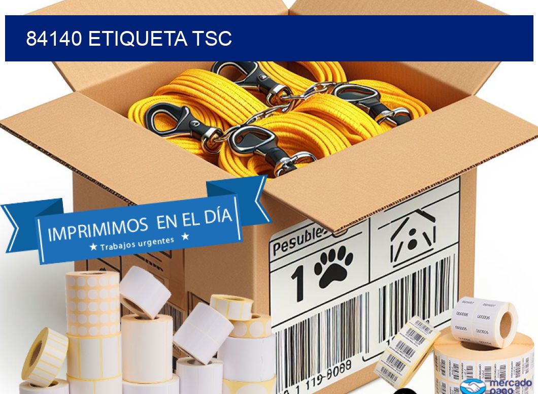 84140 etiqueta tsc