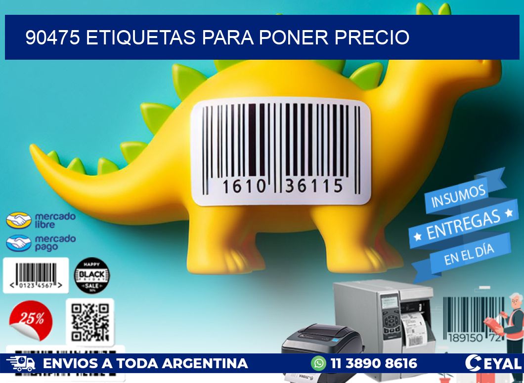 90475 ETIQUETAS PARA PONER PRECIO