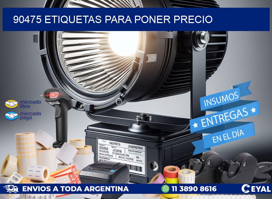 90475 ETIQUETAS PARA PONER PRECIO