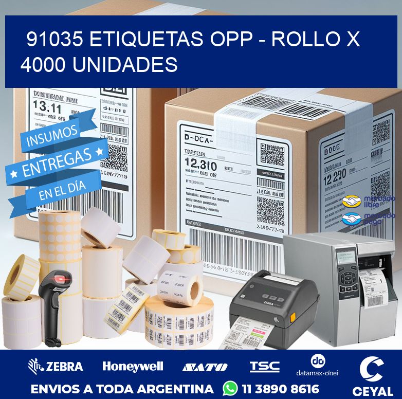 91035 ETIQUETAS OPP - ROLLO X 4000 UNIDADES