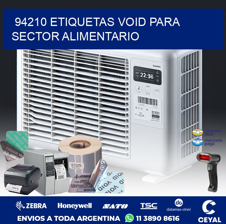 94210 ETIQUETAS VOID PARA SECTOR ALIMENTARIO