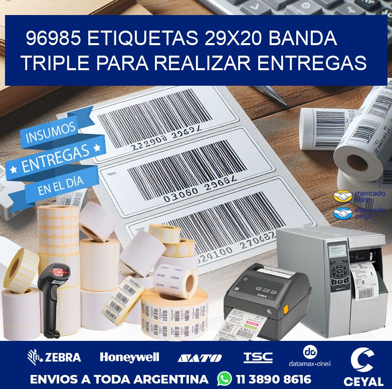 96985 ETIQUETAS 29X20 BANDA TRIPLE PARA REALIZAR ENTREGAS
