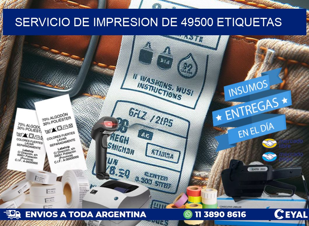 SERVICIO DE IMPRESION DE 49500 ETIQUETAS