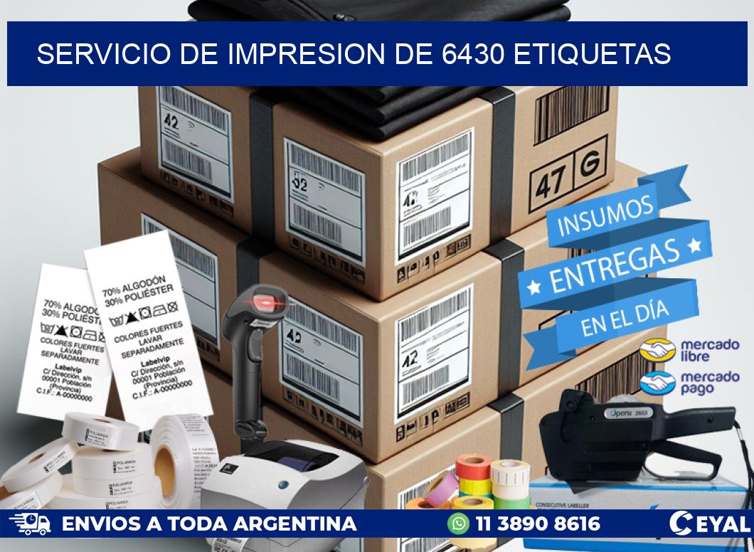 SERVICIO DE IMPRESION DE 6430 ETIQUETAS