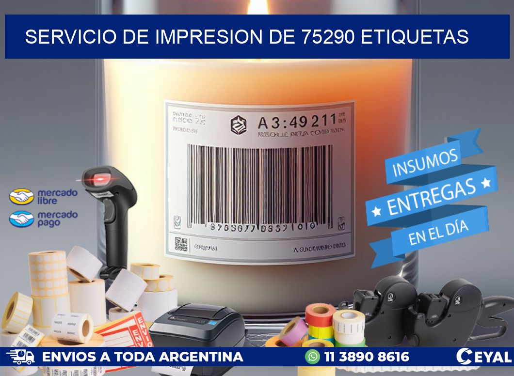 SERVICIO DE IMPRESION DE 75290 ETIQUETAS