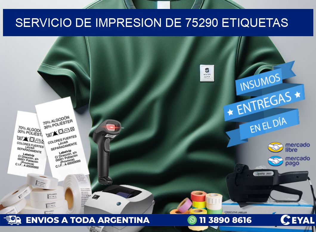SERVICIO DE IMPRESION DE 75290 ETIQUETAS