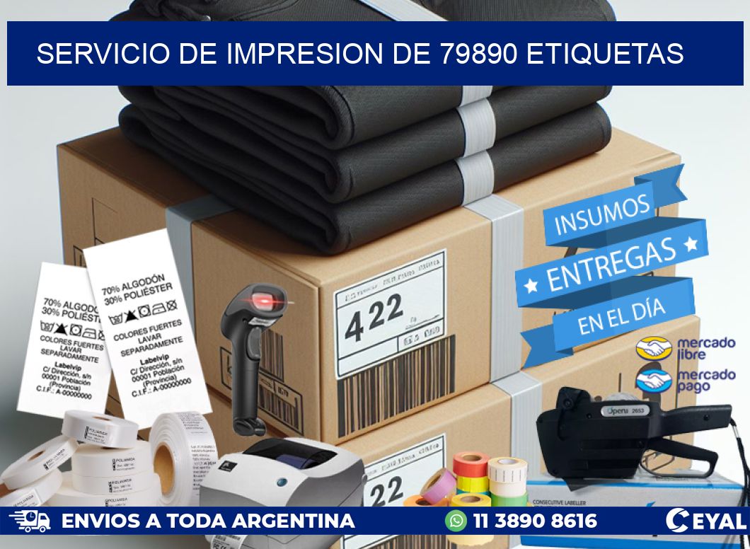 SERVICIO DE IMPRESION DE 79890 ETIQUETAS