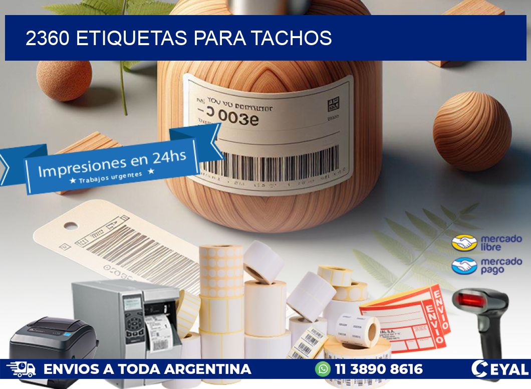 2360 ETIQUETAS PARA TACHOS