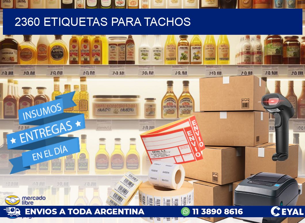 2360 ETIQUETAS PARA TACHOS