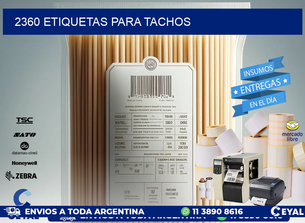 2360 ETIQUETAS PARA TACHOS