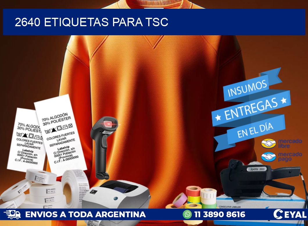 2640 ETIQUETAS PARA TSC