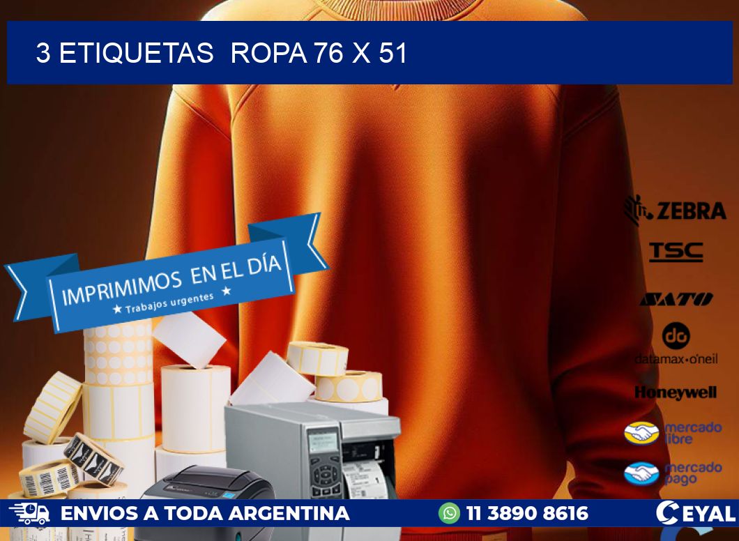 3 ETIQUETAS  ROPA 76 x 51