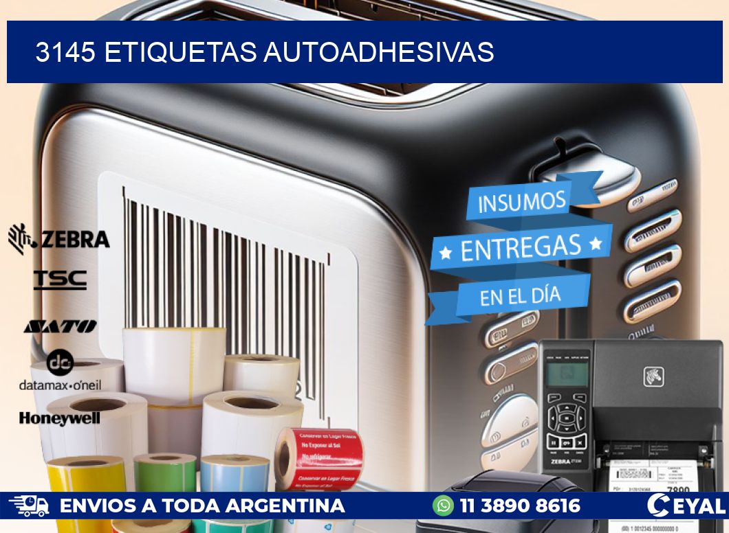 3145 ETIQUETAS AUTOADHESIVAS